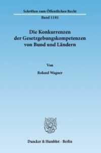 Die Konkurrenzen der Gesetzgebungskompetenzen von Bund und Ländern. : Dissertationsschrift (Schriften zum Öffentlichen Recht 1181) （2011. 319 S. 319 S. 233 mm）