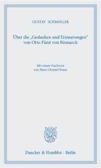 Über die »Gedanken und Erinnerungen« von Otto Fürst von Bismarck. : Mit einem Nachwort von Hans-Christof Kraus. （2010. 49 S. 190 mm）