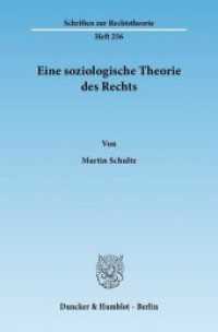Eine soziologische Theorie des Rechts. (Schriften zur Rechtstheorie 256) （2011. 244 S. 244 S. 233 mm）