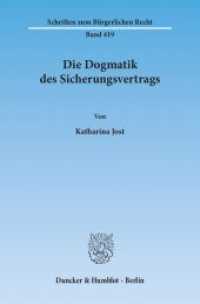 Die Dogmatik des Sicherungsvertrags. : Dissertationsschrift (Schriften zum Bürgerlichen Recht 419) （2011. 242 S. 242 S. 233 mm）
