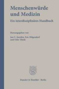 Menschenwürde und Medizin : Ein interdisziplinäres Handbuch （2012. 1135 S. 233 mm）