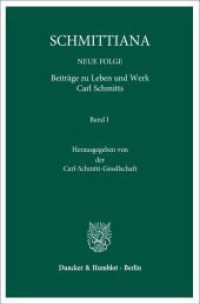 SCHMITTIANA Bd.1 : NEUE FOLGE. Beiträge zu Leben und Werk Carl Schmitts. Hrsg. von der Carl-Schmitt-Gesellschaft （2011. 343 S. 14 Abb.; 343 S., 14 schw.-w. Abb. 233 mm）