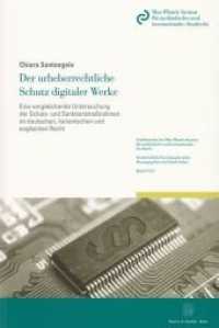 Der urheberrechtliche Schutz digitaler Werke. (Schriftenreihe des Max-Planck-Instituts für auslän 125) （2011. XXIII, 324 S. XXIII, 324 S. 224 mm）