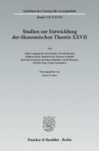 Der Einfluss deutschsprachigen wirtschaftswissenschaftlichen Denkens in Japan. : Studien zur Entwicklung der ökonomischen Theorie XXVII. (Schriften des Vereins für Socialpolitik 115) （2012. 225 S. Tab., Abb.; 225 S., 5 schw.-w. Abb., 5 schw.-w. Zeichn.,）