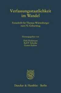 Verfassungsstaatlichkeit im Wandel : Festschrift für Thomas Würtenberger zum 70. Geburtstag （2013. XV, 1250 S. Frontispiz, Abb.; XV, 1259 S., 29 schw.-w. Abb., 29）