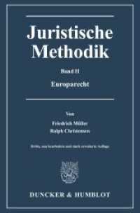 Juristische Methodik Bd.2 : Europarecht （3., überarb. Aufl. 2012. 757 S. 233 mm）
