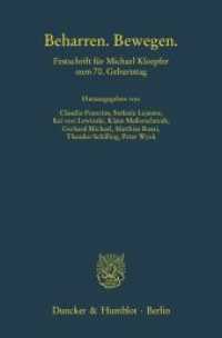 Beharren. Bewegen. : Festschrift für Michael Kloepfer zum 70. Geburtstag (Schriften zum Öffentlichen Recht 1244) （2013. 983 S. Frontispiz, Tab., Abb.; 983 S. 233 mm）