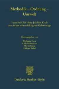 Methodik - Ordnung - Umwelt : Festschrift für Hans-Joachim Koch aus Anlass seines siebzigsten Geburtstags (Schriften zum Öffentlichen Recht 1279) （2014. 750 S. Frontispiz, 3 Abb.; 750 S., 3 schw.-w. Abb. 233 mm）
