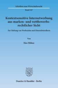 Kontextsensitive Internetwerbung aus marken- und wettbewerbsrechtlicher Sicht. : Zur Haftung von Werbenden und Dienstebetreibern.. Dissertationsschrift (Schriften zum Wirtschaftsrecht (WR) 247) （2013. 462 S. 462 S. 233 mm）
