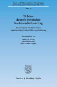 20 Jahre deutsch-polnischer Nachbarschaftsvertrag. : Realpolitische Stichproben aus einer fortschreitenden Völkerverständigung. (Staats- und völkerrechtliche Abhandlungen der Studiengruppe für Politik und Völkerrecht 28) （2013. 173 S. 233 mm）