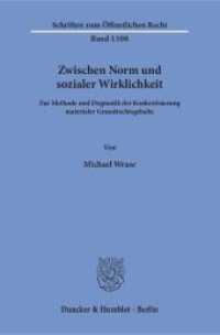 Zwischen Norm und sozialer Wirklichkeit : Zur Methode und Dogmatik der Konkretisierung materialer Grundrechtsgehalte. Dissertationsschrift (Schriften zum Öffentlichen Recht 1308) （2015. 542 S. 6 Tab., 2 Abb.; 542 S., 2 schw.-w. Abb., 6 schw.-w. Tab.）