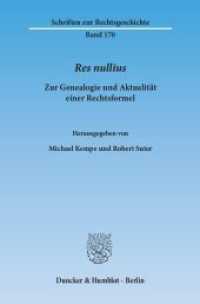 Res nullius. : Zur Genealogie und Aktualität einer Rechtsformel. (Schriften zur Rechtsgeschichte 170) （2014. IV, 197 S. Abb.; IV, 197 S. 233 mm）