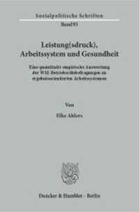 Leistung(sdruck), Arbeitssystem und Gesundheit : Eine quantitativ empirische Auswertung der WSI-Betriebsr&auml;tebefragungen zu ergebnisorientierten Arbeitssystemen. Dissertationsschrift (Sozialpolitische Schriften 93) （2016. 273 S. 78 Tab., 20 Abb.; 273 S., 20 schw.-w. Abb., 78 schw.-w. T）