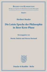 Die Letzte Epoche der Philosophie in ihrer Kern-Phase : Hrsg. von Martín Zubiria / Marcus Brainard. (Begriff und Konkretion 4) （2016. 157 S. 233 mm）