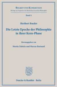 Die Letzte Epoche der Philosophie in ihrer Kern-Phase : Hrsg. von Martín Zubiria - Marcus Brainard. (Begriff und Konkretion 4) （2016. 157 S. 233 mm）
