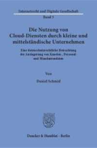 Die Nutzung von Cloud-Diensten durch kleine und mittelständische Unternehmen. : Eine datenschutzrechtliche Betrachtung der Auslagerung von Kunden-, Personal- und Mandantendaten.. Dissertationsschrift (Internetrecht und Digitale Gesellschaft 5) （2016. 291 S. 233 mm）