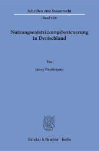 Nutzungsentstrickungsbesteuerung in Deutschland. (Schriften zum Steuerrecht)