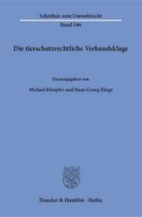 Die tierschutzrechtliche Verbandsklage. (Schriften zum Umweltrecht 186) （2017. 127 S. 233 mm）