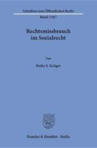 Rechtsmissbrauch im Sozialrecht. : Dissertationsschrift (Schriften zum Öffentlichen Recht 1367) （2018. 223 S. 223 S. 233 mm）