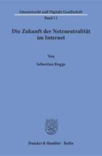 Die Zukunft der Netzneutralität im Internet : Dissertationsschrift (Internetrecht und Digitale Gesellschaft 11) （2018. 312 S. Tab., Abb. 233 mm）