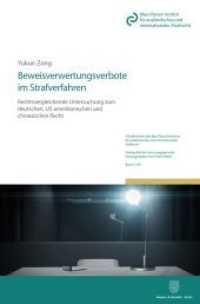 Beweisverwertungsverbote im Strafverfahren (Schriftenreihe des Max-Planck-Instituts für ausländisches und internationales Strafrecht. Reihe S: Stra) （2019. XXV, 487 S. XXV, 487 S. 22.4 cm）