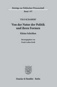 Von der Natur der Politik und ihren Formen. : Kleine Schriften. Hrsg. von Frank-Lothar Kroll. (Beiträge zur Politischen Wissenschaft 197) （2020. IX, 450 S. 3 Tab., 8 Abb.; IX, 450 S., 8 schw.-w. Abb., 3 schw.-）
