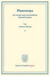 Planeuropa. : Die soziale und wirtschaftliche Zukunft Europas. (Duncker & Humblot reprints)