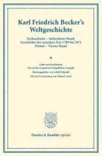 Weltgeschichte. (Duncker & Humblot reprints) （8. Aufl. 2013. XII, 922 S. XVI: VI, 384 S.; XVII: VI, 538 S. 233 mm）