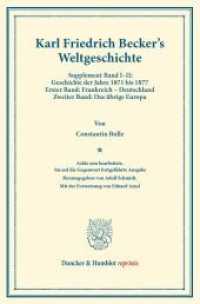 Weltgeschichte. (Duncker & Humblot reprints) （8. Aufl. 2013. XIV, 752 S. I: X, 421 S., II: Mit einem Register fü）