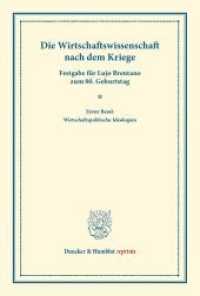 Die Wirtschaftswissenschaft nach dem Kriege. (Duncker & Humblot reprints) （2013. IX, 390 S. IX, 390 S. 233 mm）