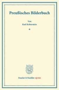 Preußisches Bilderbuch. (Duncker & Humblot reprints) （2013. VII, 243 S. VII, 243 S. 233 mm）