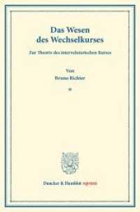 Das Wesen des Wechselkurses. : Zur Theorie des intervalutarischen Kurses. (Duncker & Humblot reprints) （2013. IX, 122 S. IX, 122 S. 233 mm）