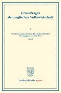 Grundfragen der englischen Volkswirtschaft. : (Veröffentlichungen der Handelshochschule München， Heft I). (Duncker & Humblot reprints)