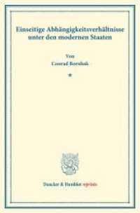 Einseitige Abhängigkeitsverhältnisse unter den modernen Staaten. : (Staats- und völkerrechtliche Abhandlungen I.5). (Duncker & Humblot reprints) （2016. V, 72 S. V, 72 S. 233 mm）