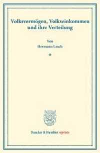 Volksvermögen, Volkseinkommen und ihre Verteilung. : (Staats- und socialwissenschaftliche Forschungen VII.1). (Duncker & Humblot reprints) （2016. VI, 110 S. Tab.; VI, 110 S. 233 mm）
