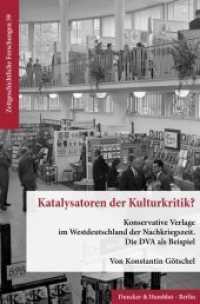 Katalysatoren der Kulturkritik? : Konservative Verlage im Westdeutschland der Nachkriegszeit. Die DVA als Beispiel. (Zeitgeschichtliche Forschungen)