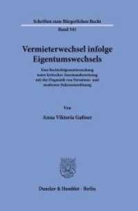 Vermieterwechsel infolge Eigentumswechsels. : Eine Rechtsfolgenuntersuchung unter kritischer Auseinandersetzung mit der Dogmatik von Novations- und moderner Sukzessionslösung.. Dissertationsschrift (Schriften zum Bürgerlichen Recht 541) （2022. 270 S. 1 Tab.; 270 S., 1 schw.-w. Tab. 233 mm）