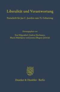 Liberalität und Verantwortung. : Festschrift für Jan C. Joerden zum 70. Geburtstag. (Schriften zum Strafrecht 412) （2023. 924 S. Frontispiz, 924 S. 233 mm）
