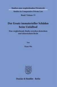 Der Ersatz immaterieller Schäden beim Unfalltod. : Eine vergleichende Studie zwischen deutschem und chinesischem Recht.. Dissertationsschrift (Studien zum vergleichenden Privatrecht - Studies in Comparative Private Law 15) （2021. 154 S. 2 Tab.; 154 S., 2 schw.-w. Tab. 23.3 cm）