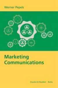 Marketing Communications. （2021. 325 S. 52 Abb.; 325 S., 52 schw.-w. Abb. 233 mm）