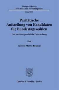 Paritätische Aufstellung von Kandidaten für Bundestagswahlen. : Eine verfassungsrechtliche Untersuchung.. Dissertationsschrift (Tübinger Schriften zum Staats- und Verwaltungsrecht 109) （2023. 195 S. 19 Tab., 11 Abb.; 195 S., 11 schw.-w. Abb., 19 schw.-w. T）