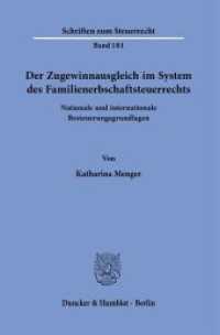 Der Zugewinnausgleich im System des Familienerbschaftsteuerrechts. : Nationale und internationale Besteuerungsgrundlagen.. Dissertationsschrift (Schriften zum Steuerrecht 181) （2023. 342 S. 2 Abb.; 342 S., 2 schw.-w. Abb. 233 mm）