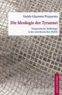 Die Ideologie der Tyrannei. : Neognostische Mythologie in der amerikanischen Politik. Aus dem Englischen &uuml;bersetzt von Helmut B&ouml;ttiger. （2. Aufl. 2022. 311 S. 2 Abb.; 311 S., 2 schw.-w. Abb. 233 mm）