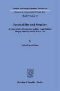 Patentability and Morality. : A Comparative Perspective on How Legal Culture Shapes Morality within Patent Law.. Dissertationsschrift (Studien zum vergleichenden Privatrecht - Studies in Comparative Private Law 22) （2024. 229 S. 233 mm）