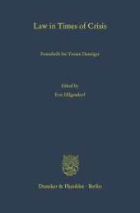 Law in Times of Crisis. : Festschrift for Yoram Danziger. (Schriften zum Strafrechtsvergleich 20) （2023. 692 S. Frontispiz, 2 Tab.; 692 S., 2 schw.-w. Tab. 233 mm）