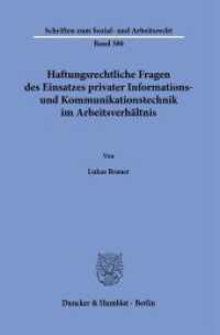 Haftungsrechtliche Fragen des Einsatzes privater Informations- und Kommunikationstechnik im Arbeitsverhältnis. : Dissertationsschrift (Schriften zum Sozial- und Arbeitsrecht 380) （2023. 364 S. 233 mm）