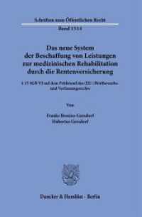 Das neue System der Beschaffung von Leistungen zur medizinischen Rehabilitation durch die Rentenversicherung. :   15 SGB VI auf dem Prüfstand des (EU-)Wettbewerbs- und Verfassungsrechts. (Schriften zum Öffentlichen Recht 1514) （2023. 168 S. 233 mm）