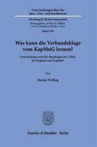 Was kann die Verbandsklage vom KapMuG lernen? : Untersuchung zentraler Regelungen des VDuG im Vergleich zum KapMuG.. Dissertationsschrift (Untersuchungen über das Spar-, Giro- und Kreditwesen. Abteilung B: Rechtswissenschaft 226) （2024. 331 S. 233 mm）