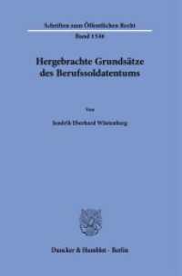 Hergebrachte Grunds&auml;tze des Berufssoldatentums : Dissertationsschrift (Schriften zum &Ouml;ffentlichen Recht 1546) （2024. 214 S. 233 mm）