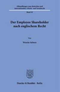 Der Employee Shareholder nach englischem Recht : Dissertationsschrift (Abhandlungen zum deutschen und internationalen Arbeits- und Sozialrecht 29) （2025. 140 S. 4 Tab.; 140 S., 4 schw.-w. Tab. 233 mm）